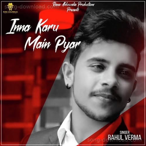 Rahul Verma Songs MP3 Download